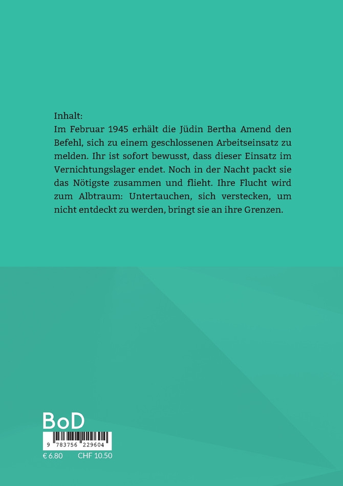 Die Flucht der Jüdin Bertha Amend