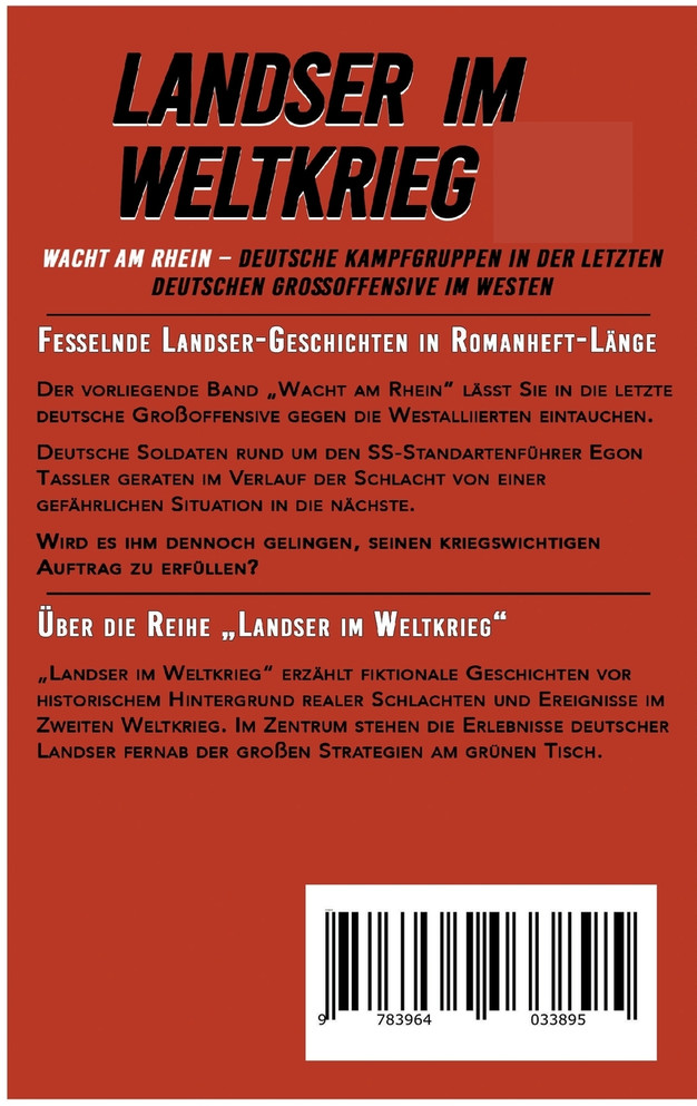 Landser im Weltkrieg - Wacht am Rhein