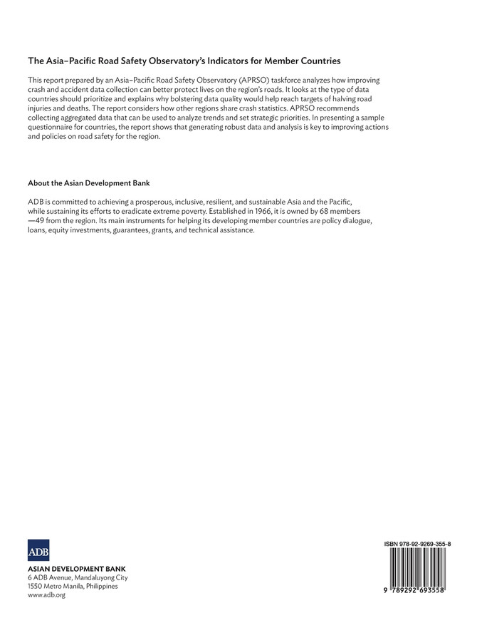 The Asia-Pacific Road Safety Observatory's Indicators for Member Countries