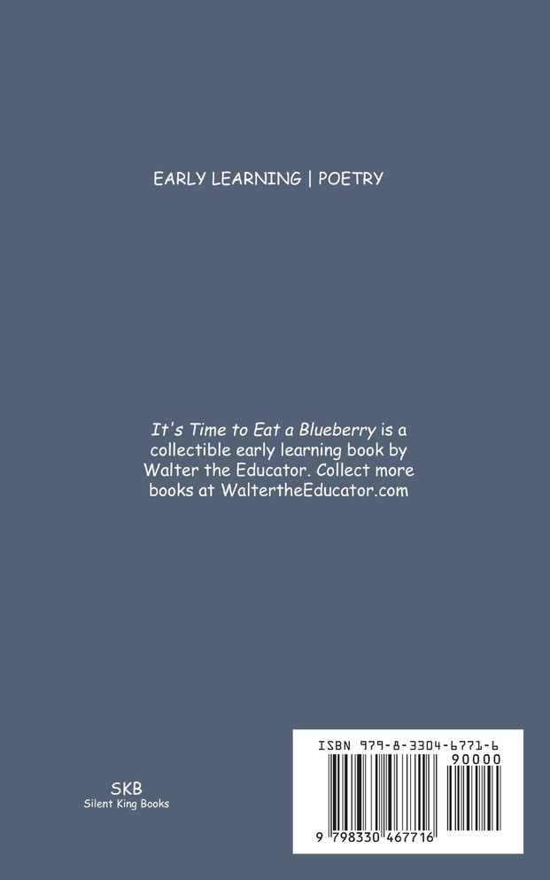 It's Time to Eat a Blueberry