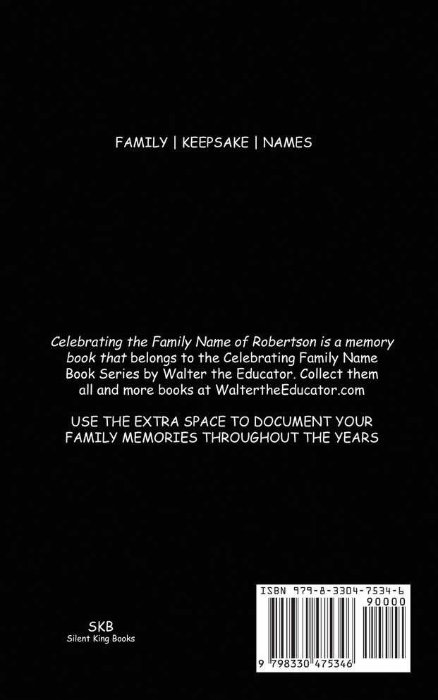 Celebrating the Family Name of Robertson