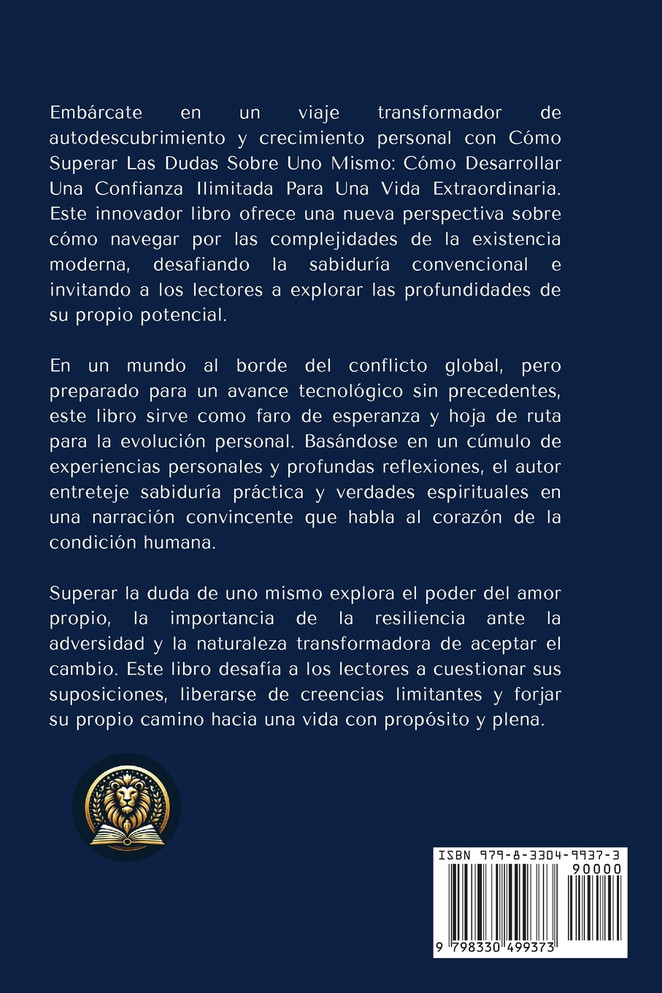 Cómo Superar Las Dudas Sobre Uno Mismo