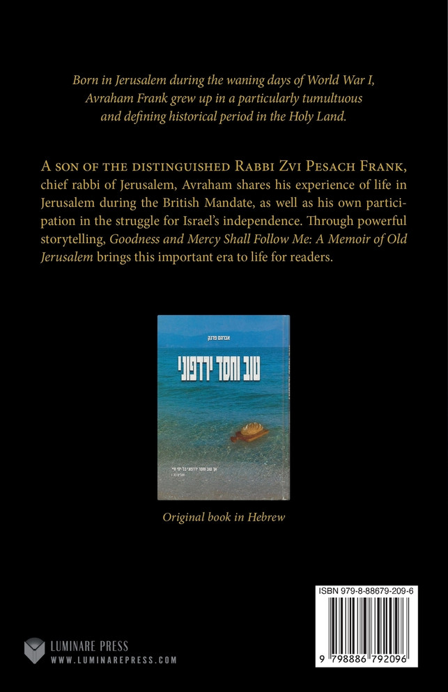 Goodness and Mercy Shall Follow Me