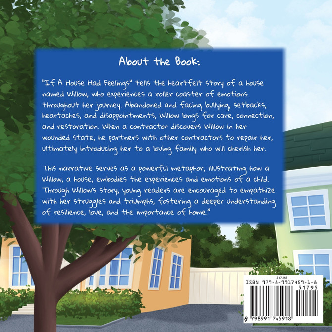 If A House Had Feelings