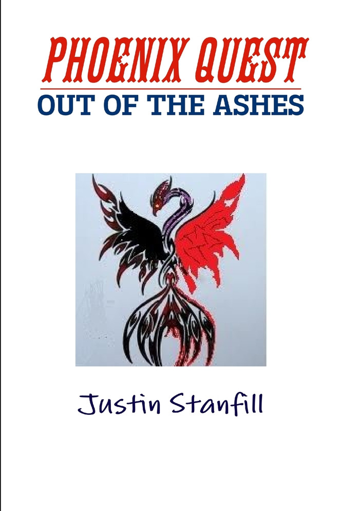PHOENIX QUEST.      OUT OF THE ASHES