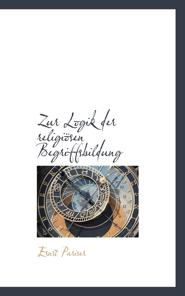 Zur Logik der religiösen Begriffsbildung