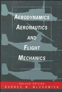 Aerodynamics, Aeronautics, and Flight Mechanics