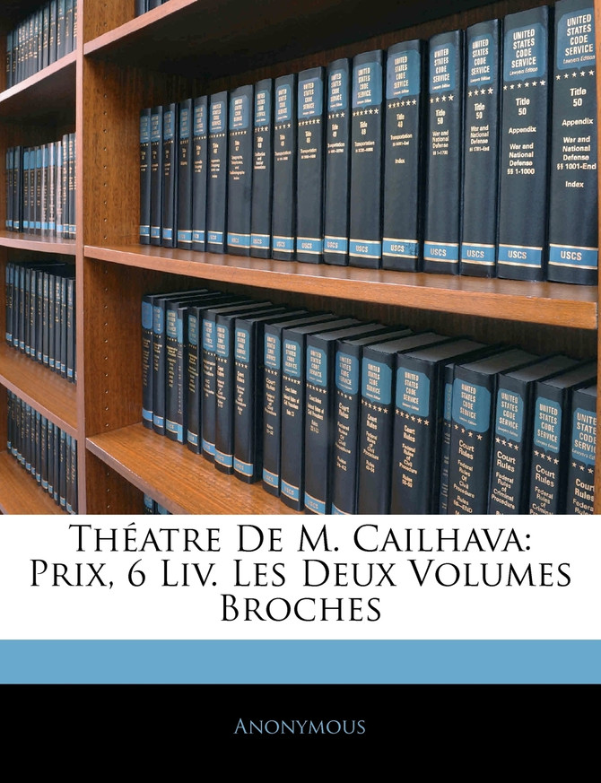Théatre De M. Cailhava