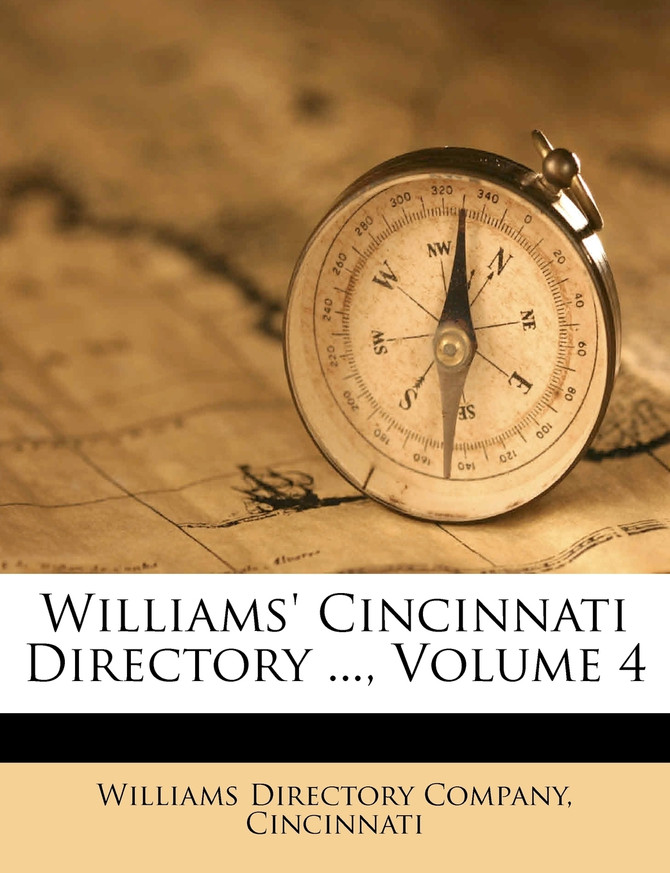 Williams' Cincinnati Directory ..., Volume 4