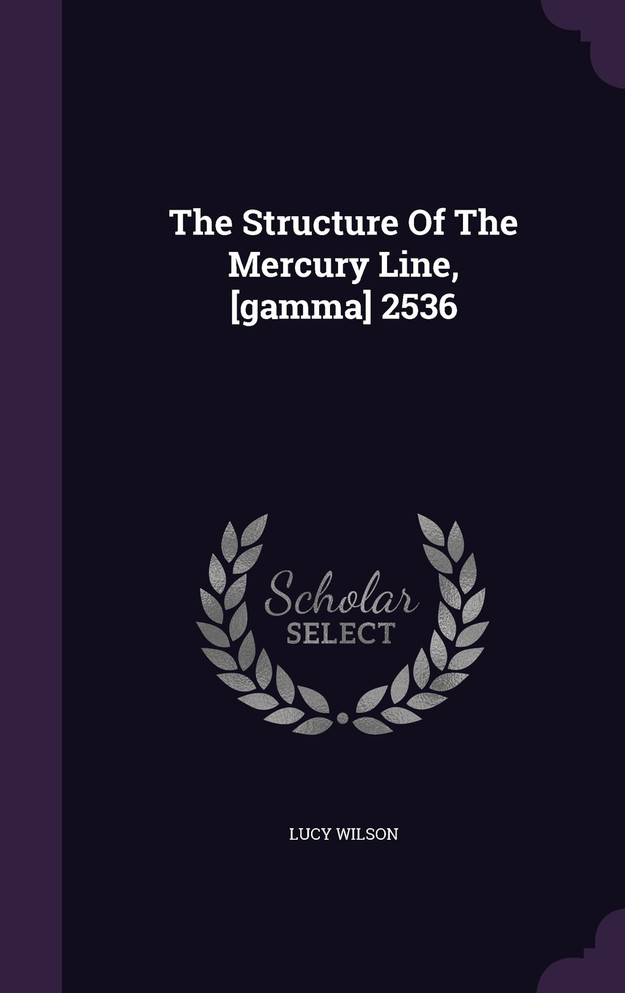 The Structure Of The Mercury Line, [gamma] 2536