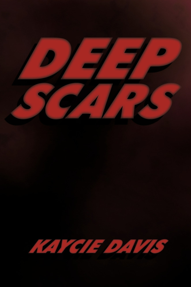Deep Scars Deep Scars