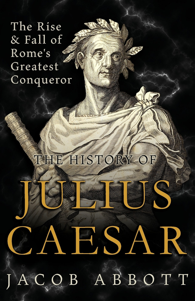 The Rise and Fall of Rome's Greatest Conqueror
