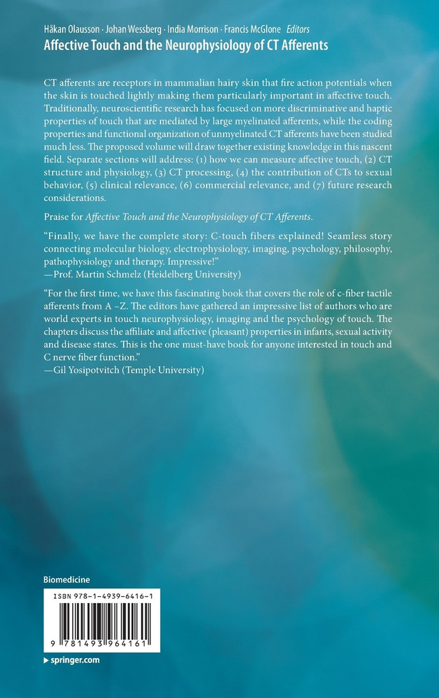 Affective Touch and the Neurophysiology of CT Afferents