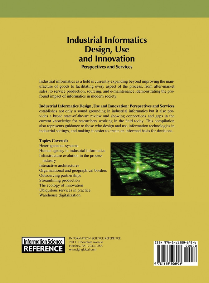 Industrial Informatics Design, Use and Innovation