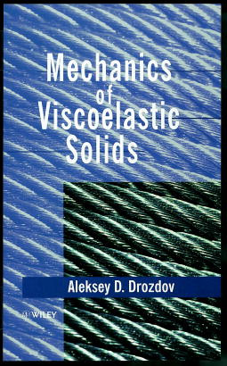 Mechanics of Viscoelastic Solids