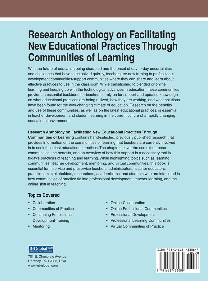 Research Anthology on Facilitating New Educational Practices Through Communities of Learning, VOL 1
