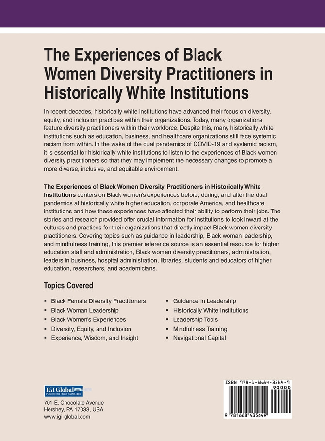 The Experiences of Black Women Diversity Practitioners in Historically White Institutions