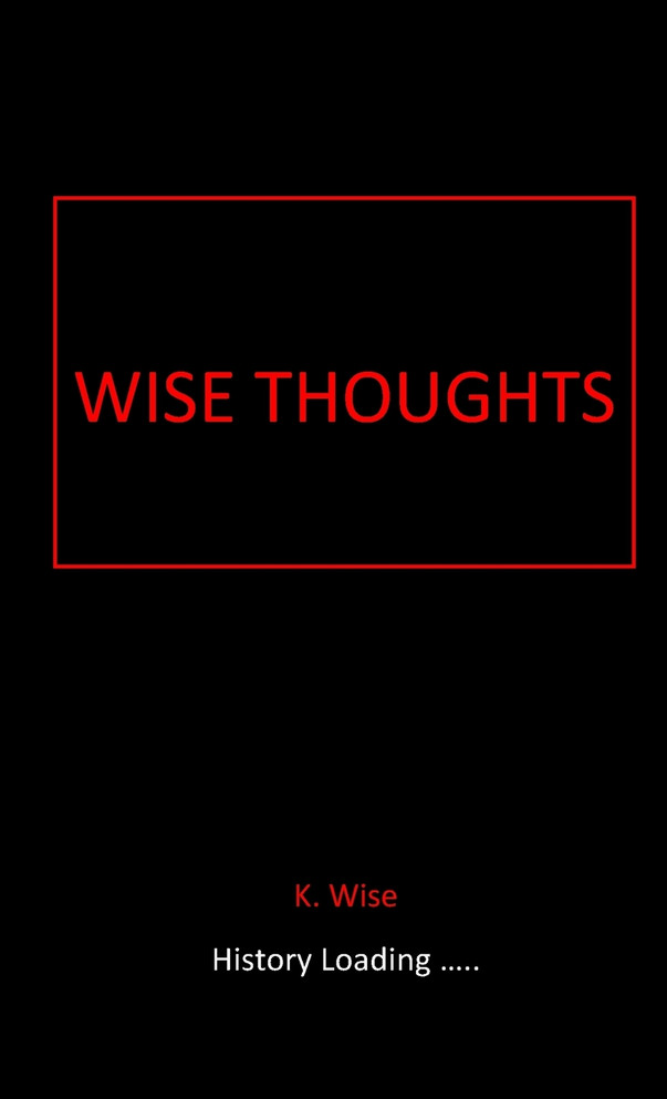 Wise Thoughts