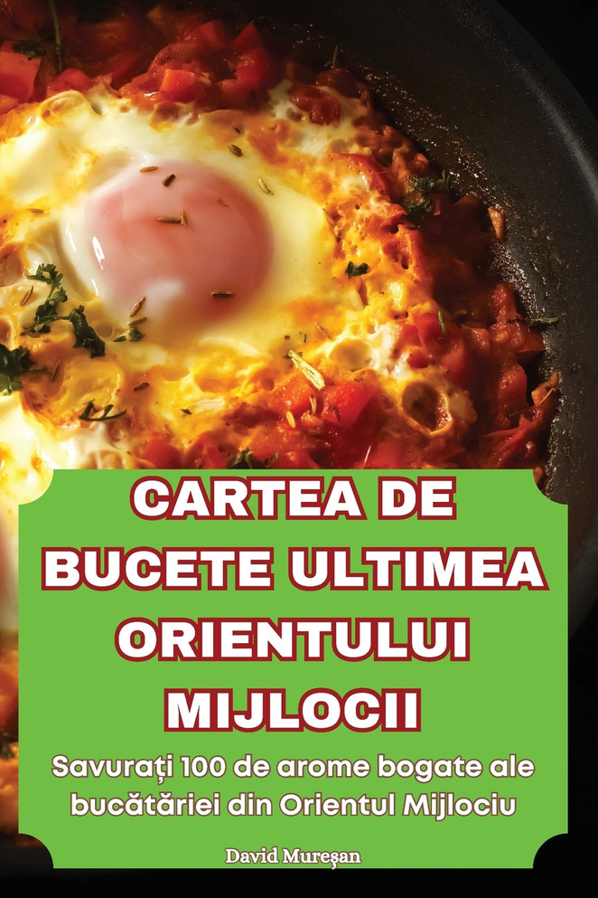 CARTEA DE BUCETE ULTIMEA ORIENTULUI MIJLOCII