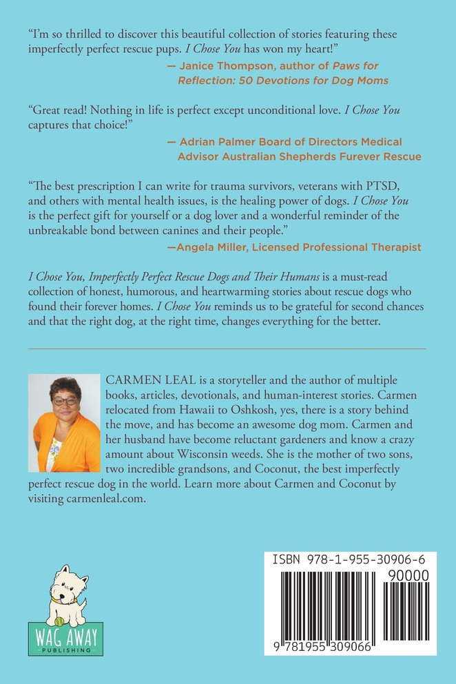 I Chose You, Imperfectly Perfect Rescue Dogs and Their Humans