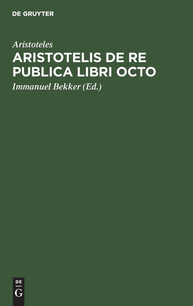 Aristotelis de re publica libri octo