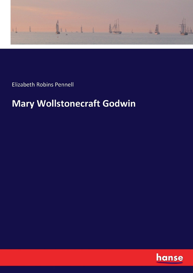 Mary Wollstonecraft Godwin