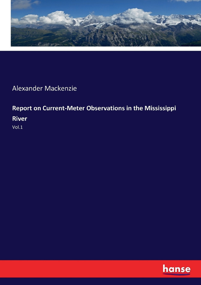 Report on Current-Meter Observations in the Mississippi River