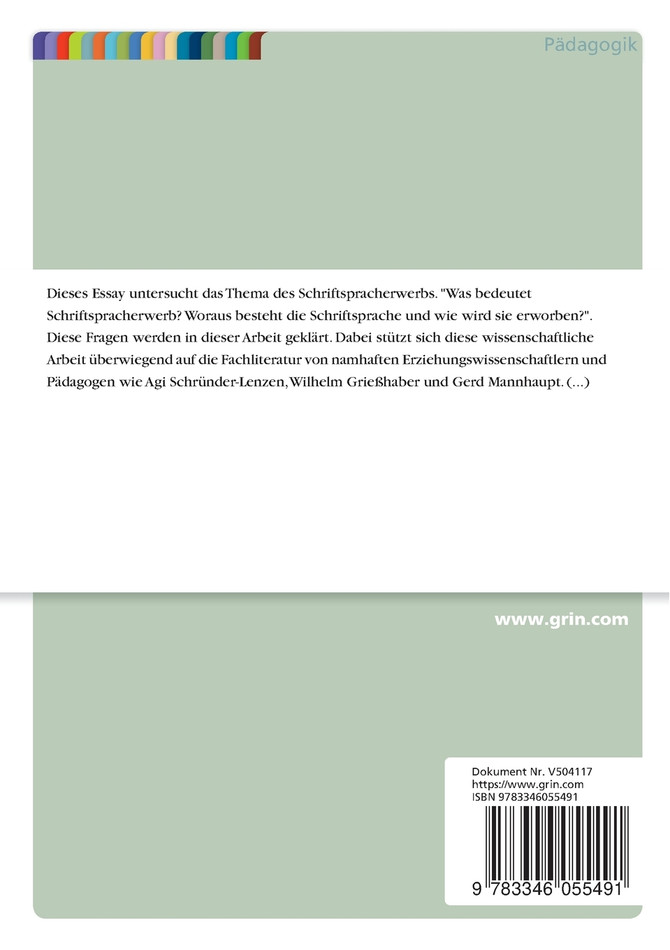 Der Schriftspracherwerb in der Volksschule. Ein Basiskriterienkatalog im Test
