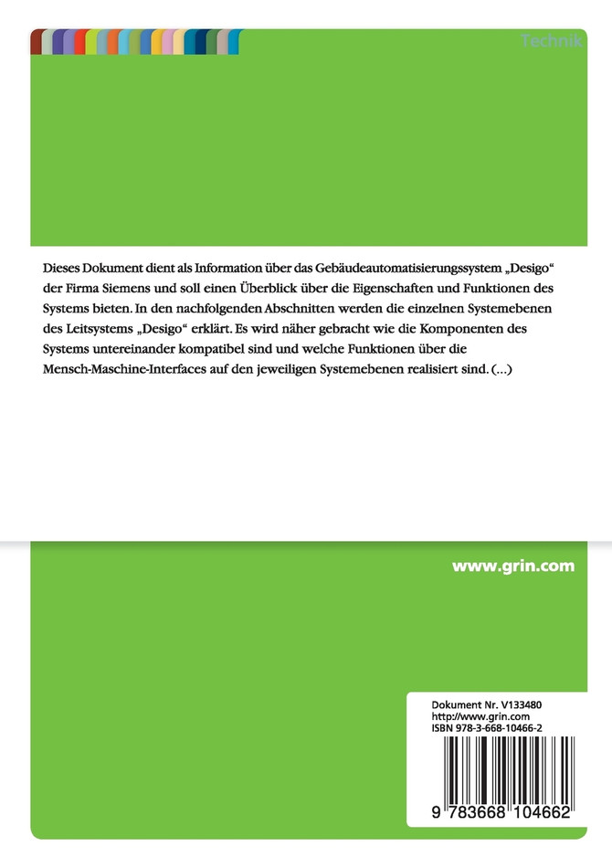 Leitsysteme. Siemens „Desigo", ein flexibles Gebäudeautomatisierungssystem
