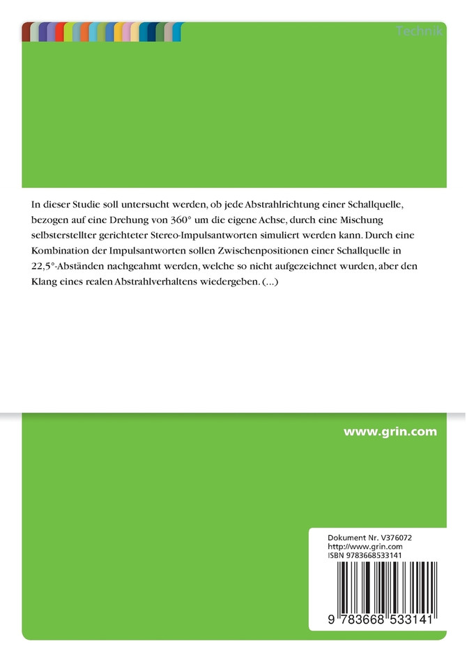 Räumliche Lokalisation von Hallsignalen. Eine Untersuchung zur authentischen Klangsimulation