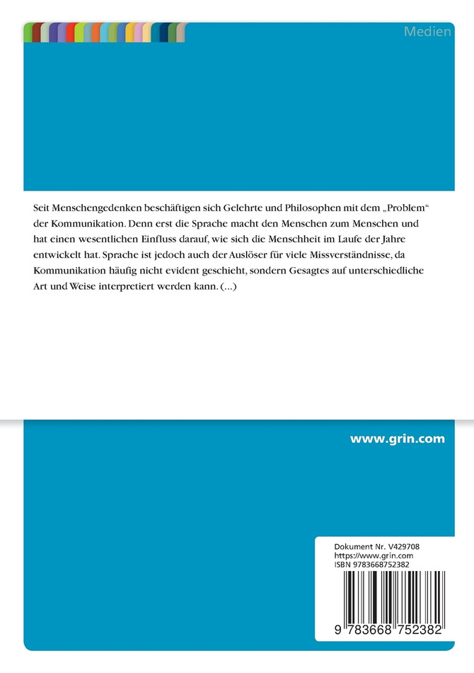 Kommunikation von Führungskräften. Das Kommunikationsquadrat von Friedemann Schulz von Thun