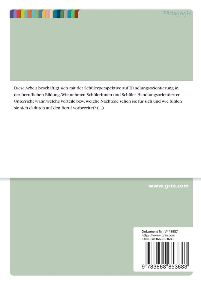 Handlungsorientierter Unterricht an berufsbildenden Schulen aus der Perspektive von Schülerinnen und Schülern