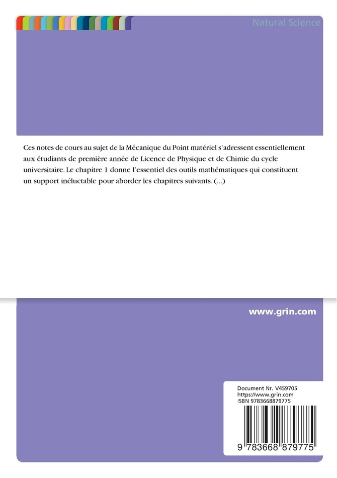 Introduction à la Mécanique du point matériel. Notes de cours et applications