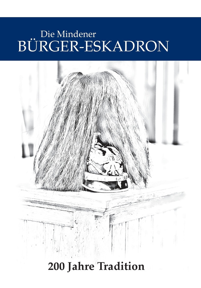 Die Mindener Bürger-Eskadron