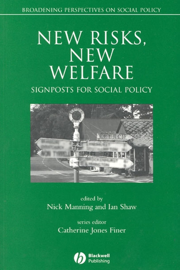 New Risks, New Welfare