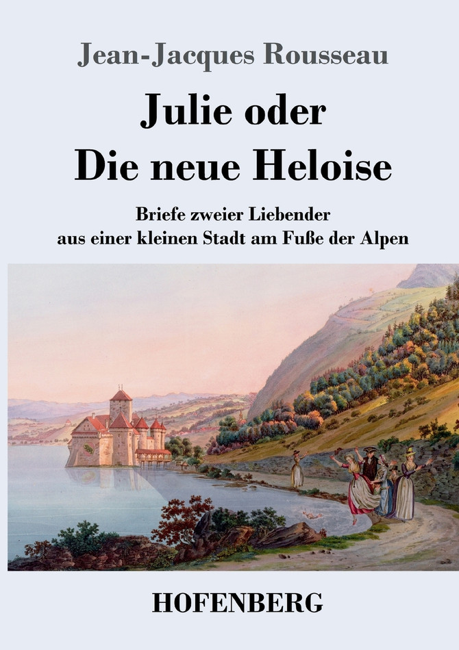 Julie oder Die neue Heloise