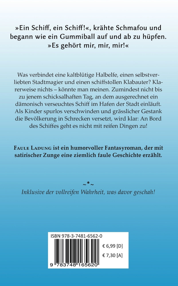 Faule Ladung