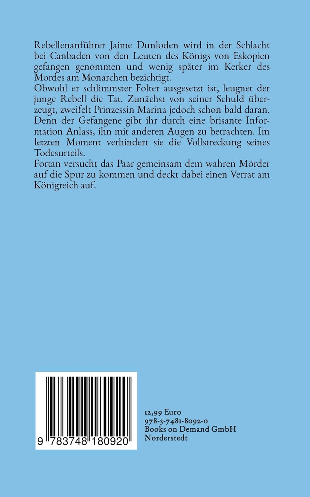 Die Legende von Eskopien Herzschlag des Rebellen