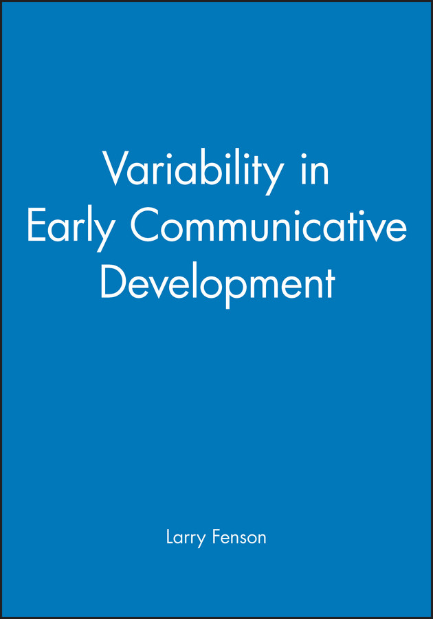 Variability in Early Communicative Development