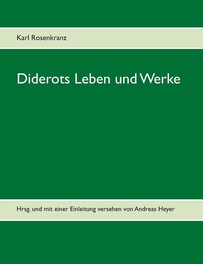 Diderots Leben und Werke