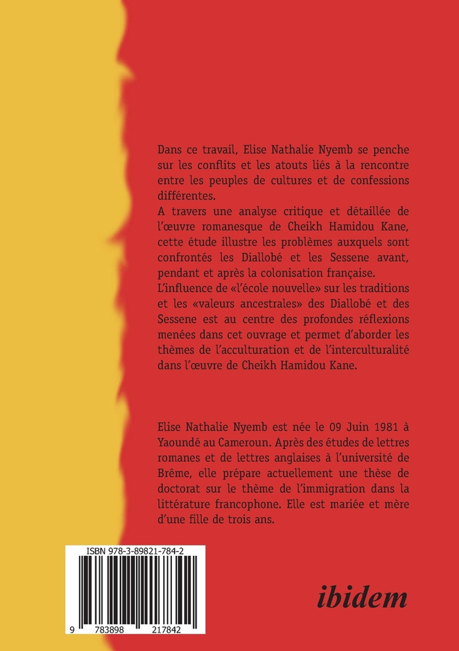 L'Afrique et L'Europe dans l'œuvre de Cheikh Hamidou Kane.