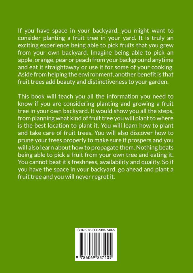 The Fruit Gardener's Bible