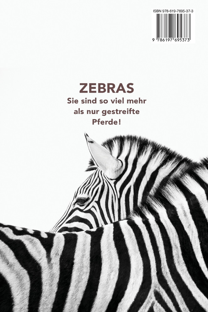 Zebras Das Ultimative Zebrabuch für Kids