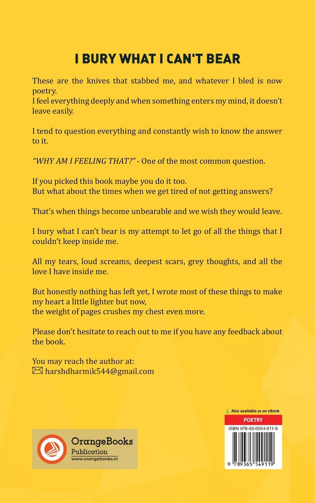 I bury what I cant bear