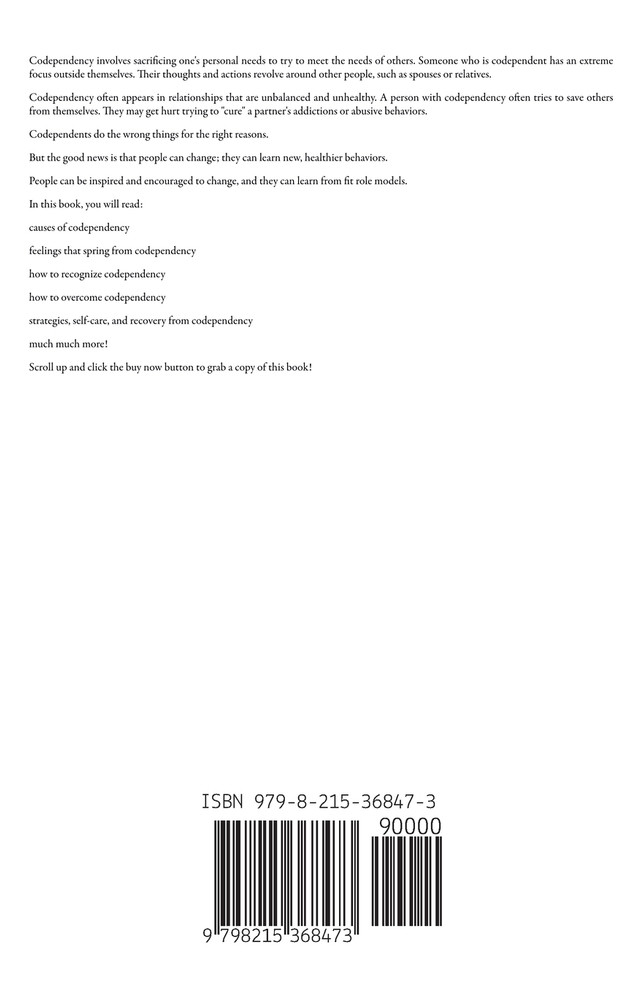 Codependency Recovery Learn To Recognize Codependent Traits And Overcome Them