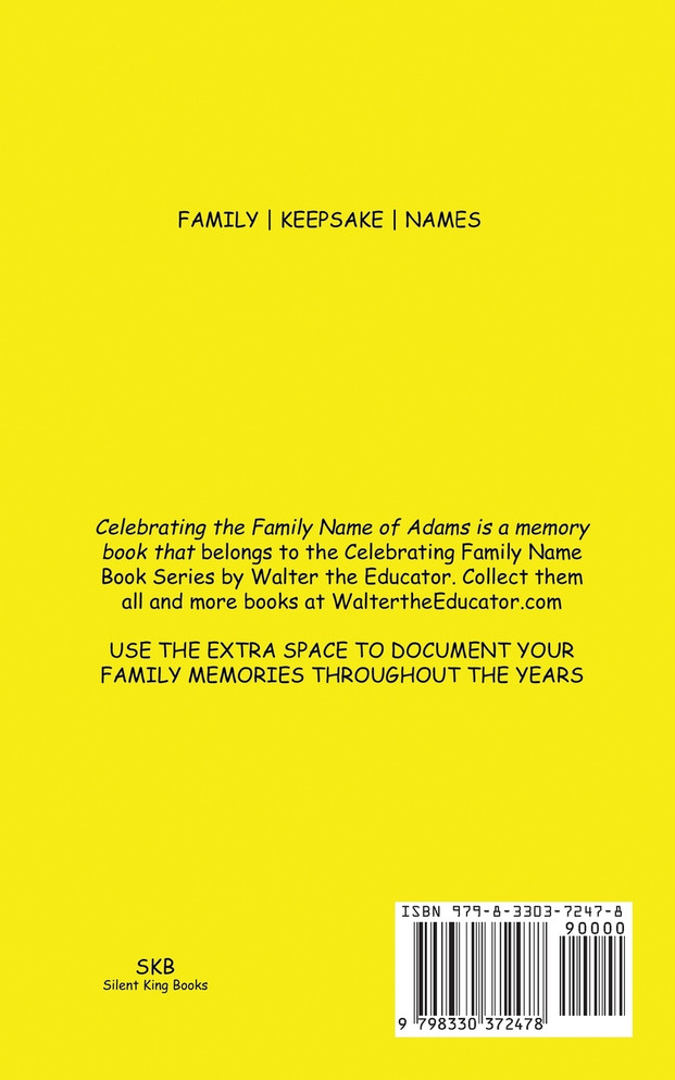 Celebrating the Family Name of Adams