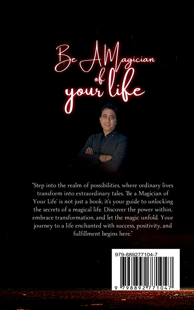 Be A Magician Of Your Life