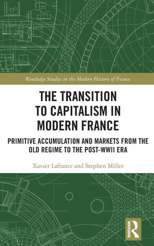 The Transition to Capitalism in Modern France