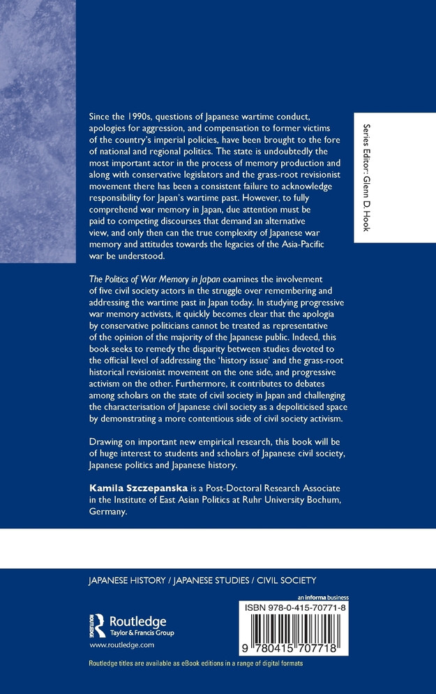 The Politics of War Memory in Japan
