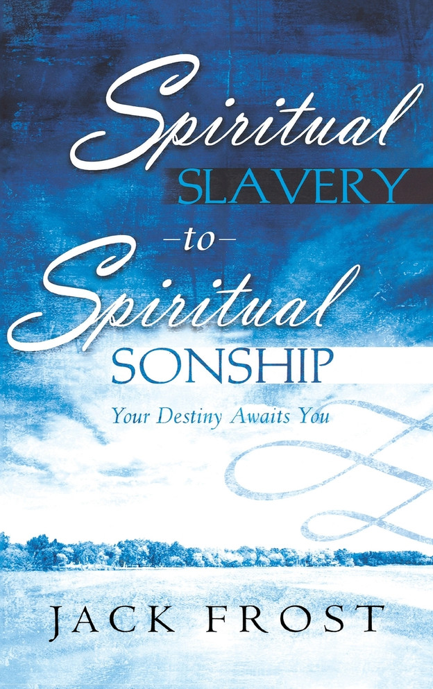 Spiritual Slavery to Spiritual Sonship